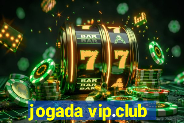 jogada vip.club